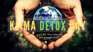 Klima Detox Day - „Detox dein Leben für eine gesunde Erde!“ @ mosaique - Das Haus der Kulturen e.V.
