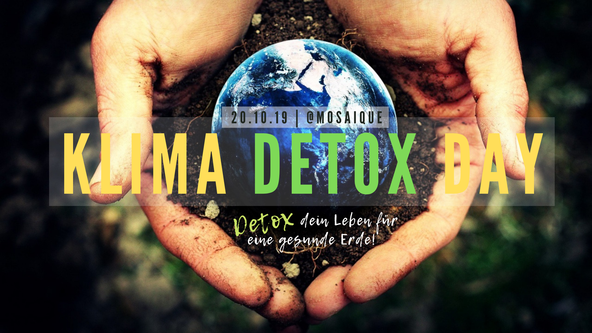 Klima Detox Day – „Detox dein Leben für eine gesunde Erde!“